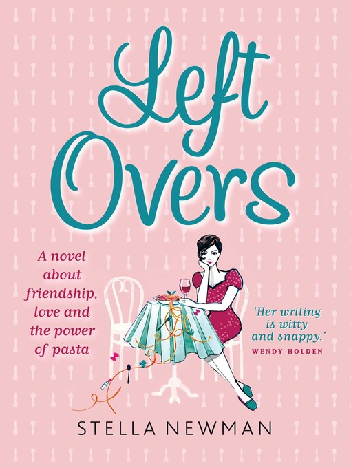 Title details for Leftovers by Stella Newman - Available